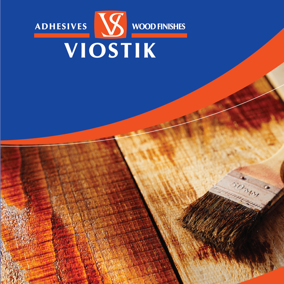 VIOSTIK ADHESIVES AND WOOD FINISHES